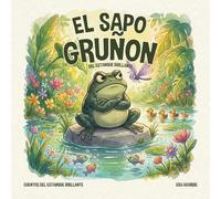 El Sapo Gruñon del estanque brillante