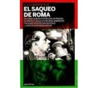 El Saqueo De Roma - Stille, Alexander Stille, Alexander (Auteur)