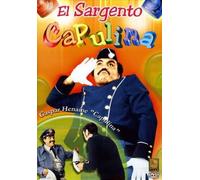 El Sargento Capulina