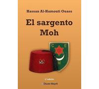 El sargento Moh 2.ª ed.