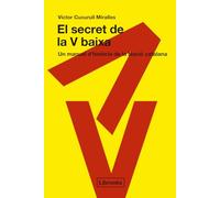 El secret de la V baixa
