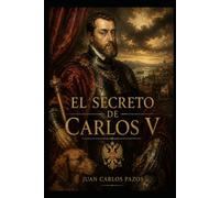 El secreto de Carlos V