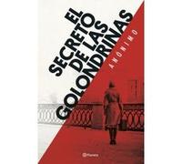 El Secreto De Las Golondrinas - [Livre en VO] Anónimo (Auteur)
