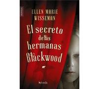 El Secreto De Las Hermanas Blackwood Wiseman, Ellen Marie (Auteur)