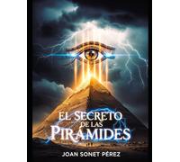 El Secreto de las Pirámides