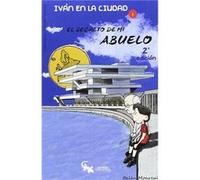 El Secreto De Mi Abuelo [Livre en VO] Monreal Jiménez, Belén (Auteur)