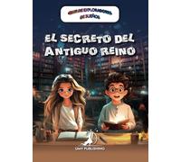 El Secreto Del Antiguo Reino