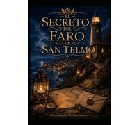 El secreto del faro de San Telmo