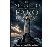 EL SECRETO DEL FARO EN ALGARVE