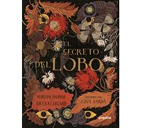 El secreto del lobo/ The Wolf's Secret