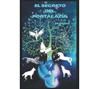 El Secreto Del Portal Azul