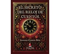 EL SECRETO DEL RELOJ DE CUENTOS