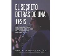 El Secreto Detrás De Una Tesis