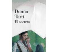 El Secreto - Donna Tartt Donna Tartt (Auteur)