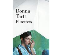 Donna Tartt – El secreto / The Secret History – Edition Lumen