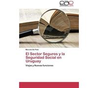 El Sector Seguros Y La Seguridad Social En Uruguay