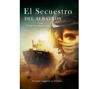 El Secuestro Del Albatros