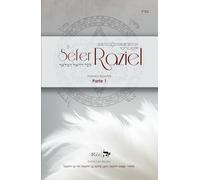 El Séfer Raziel HaMalaj: El libro del Ángel Raziel | Parte 1