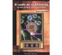 El sello de la Atlantida/ Signet of Atlantis, Cronicas De La Mente/ The Mind Chronicles Barbara Hand Clow (Auteur)