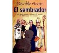 El Sembrador - Scott, Kemble Scott, Kemble (Auteur)