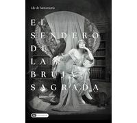 El Sendero de la Bruja Sagrada