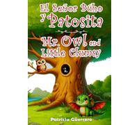 El Señor Búho y Patosita - Mr Owl and Little Clumsy