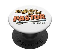 El Señor ES mi Pastor, nada me faltará PopSockets PopGrip Adhésif