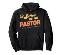 El Señor ES mi Pastor, nada me faltará Sweat à Capuche
