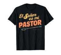 El Señor ES mi Pastor, nada me faltará T-Shirt