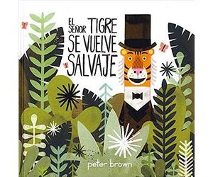 El Señor Tigre Se Vuelve Salvaje