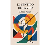 El sentido de la vida