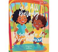 El Sentido de Pertenencia / We All Belong: Bilingual Books by Michael Ung