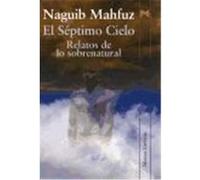 El septimo cielo/ The Seventh Heaven, Alianza Literaria Naguib Mahfouz (Auteur)