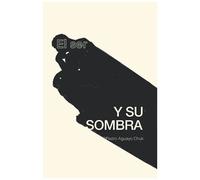 El Ser Y Su Sombra
