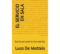 EL SERVICIO EN SALA: Escrito por quien lo vive cada día