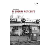 El sheriff reticente