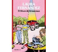 El Show De Grossman / The Grossman Show