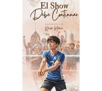 El Show Debe Continuar