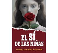 EL SÍ DE LAS NIÑAS: Edición para secundaria