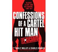 El Sicario: Confessions of a Cartel Hit Man