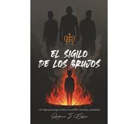 El sigilo de los brujos
