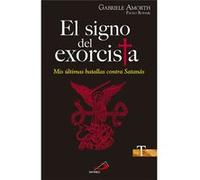 El Signo Del Exorcista - Paolo Rodari, Gabriele Amorth Paolo Rodari, Gabriele Amorth (Auteur)