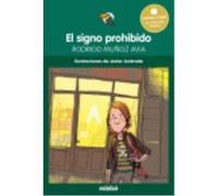 El Signo Prohibido - Muñoz Avia, Rodrigo, Andrada Guerrero, Javier (il.) Muñoz Avia, Rodrigo, Andrada Guerrero, Javier Il (Auteur)