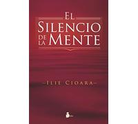El silencio de la mente / The Silence of the Mind