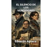 El silencio de los vencedores: Para los lectores amantes de la novela negra. La guerra había terminado, pero en Viena la paz no era más que una palabra.