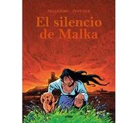El Silencio De Malka - [Livre en VO] Pellejero, Ruben, Zentner, Jorge (Auteur)
