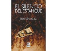 El silencio del estanque