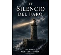 EL SILENCIO DEL FARO