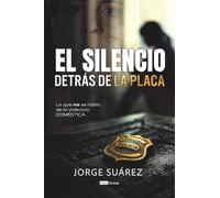 El silencio detrás de la placa: Lo que no se habla de la violencia doméstica