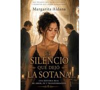 EL SILENCIO QUE DEJÓ LA SOTANA